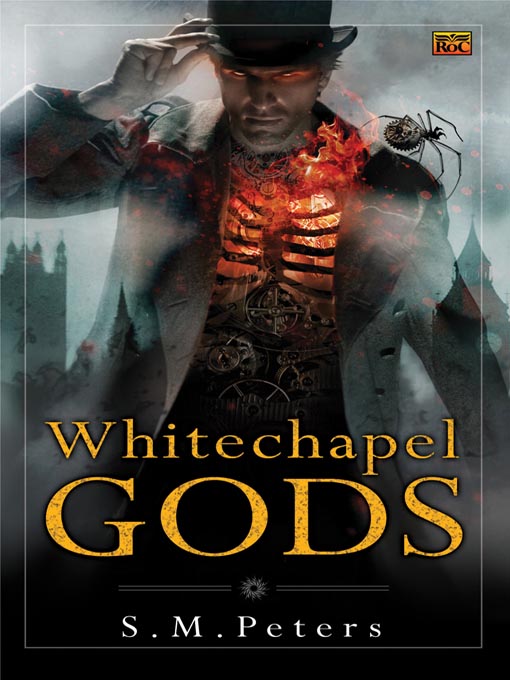 Title details for Whitechapel Gods by S.M. Peters - Wait list